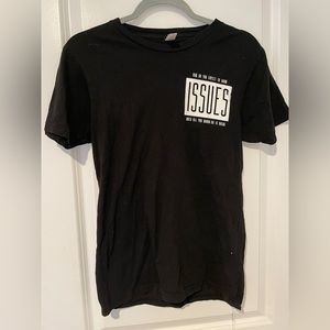 Issues T shirt